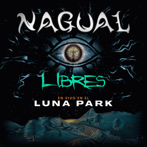 Nagual : Libres (En Vivo)